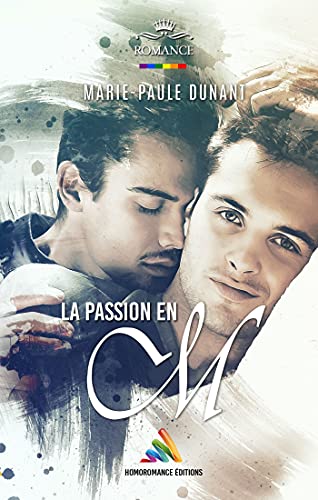 La passion en M - Marie-Paule Dunant 51s0y410