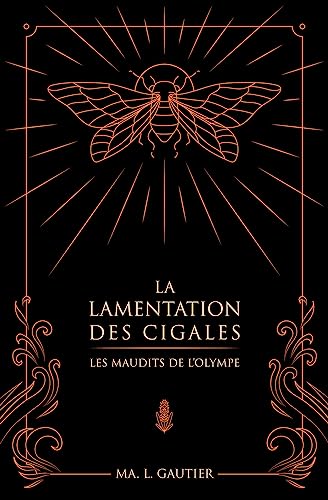 La Lamentation des Cigales (Les Maudits de l'Olympe) - Ma. L. Gautier 51szn110