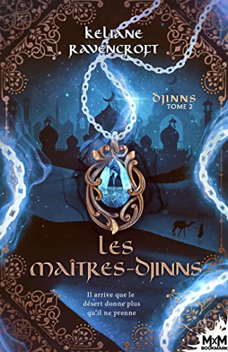 Djinns T2 : Les Maîtres-Djinns - Keliane Ravencroft 51wywe10