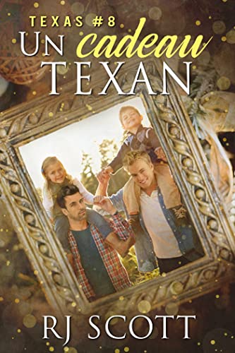 Le Texas T8 : Un Cadeau Texan - RJ Scott 51x3r610