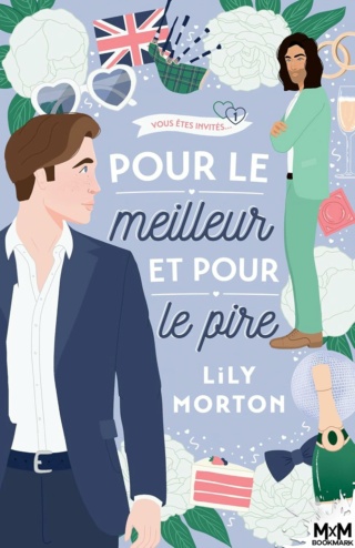 Vous êtes invité... T1 : Pour le meilleur et pour le pire - Lily Morton 71keuk10