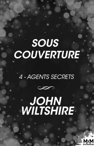 Agents secrets T4 : Sous couverture - John Wiltshire  71lhnr10