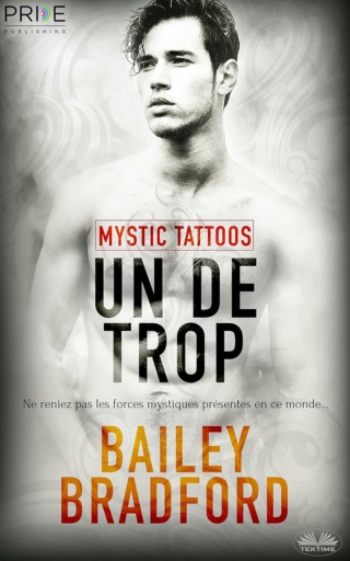 Mystic tattoos T1 : Un de trop - Bailey Bradford  815mx710