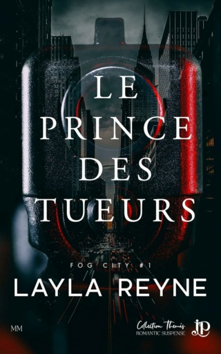 Fog City T1 : Le Prince des Tueurs - Layla  81ayjl10