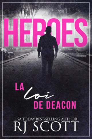 Héroes T3 : La loi de Deacon - RJ Scott 81mcrr10