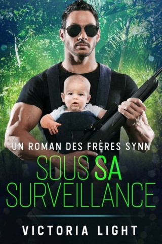 Les Frères Synn T3 : Sous Sa Surveillance - Victoria Light  81oyep10