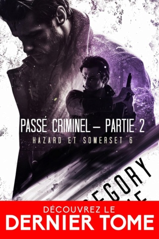 Hazard et Somerset T6 partie 2 : Passé criminel - Gregory Ashe  81wzzp10