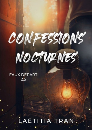 Faux départ T2.5 : Confessions nocturnes - Laëtitia Tran (Jessica Naide) 81xd4010