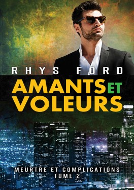 Meurtre et complications T2 : Amants et voleurs - Rhys Ford Meurtr10