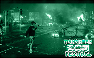 Tiananmen Did Happen Festival. Emeute10