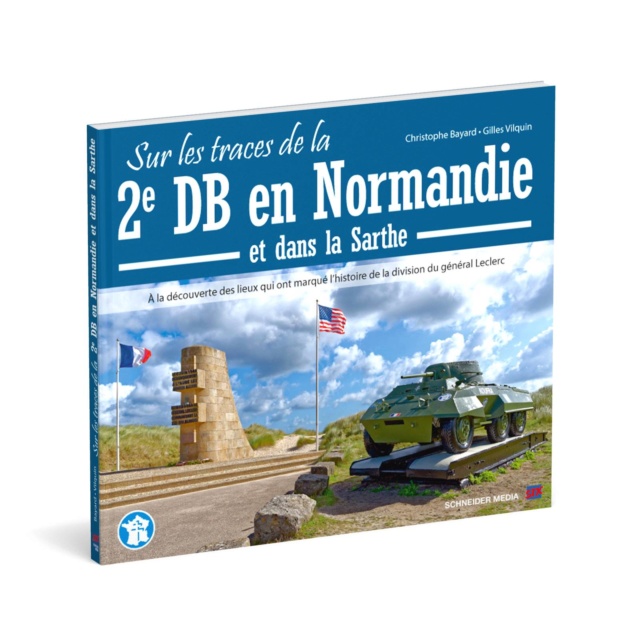 Sur les traces de la 2e DB en Normandie et dans la Sarthe 40779111