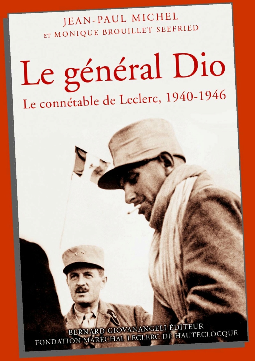 Le général Dio Le connétable de Leclerc, 1940-1946 Dio110
