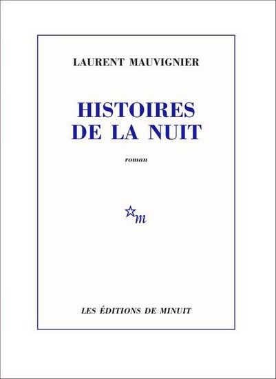 Laurent Mauvignier - Page 2 97827013