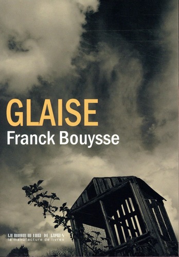 Franck Bouysse Glaise11