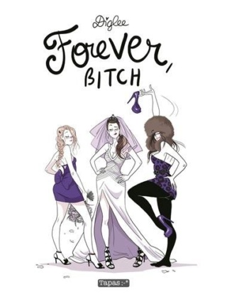 Forever BITCH Couv5710