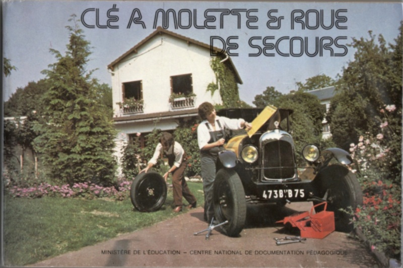 Cle a Molette et Roue de Secours - Livre Pedagogique .(1970+) 09d30710
