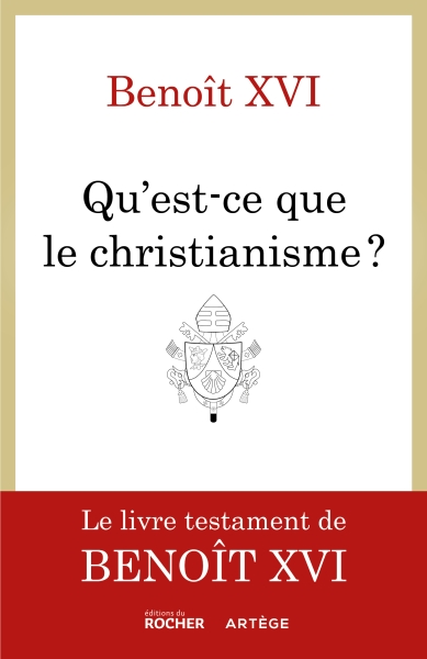 Un livre posthume de Benoit XVI : Qu'est-ce que le christianisme ? Benoit10