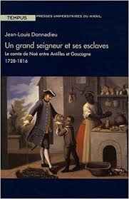 Destins croisés : le comte de Noé & Toussaint Louverture 389