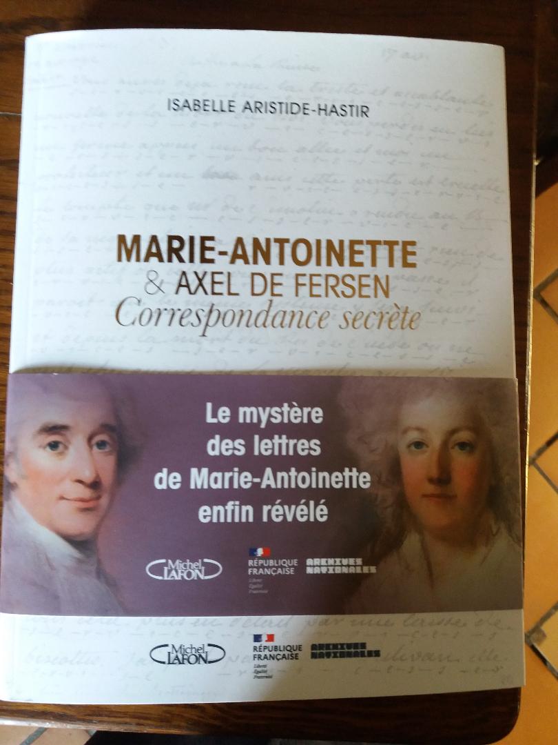 Isabelle Aristide-Hastir, Marie-Antoinette &  Axel de Fersen, Correspondance secrète Thumb522