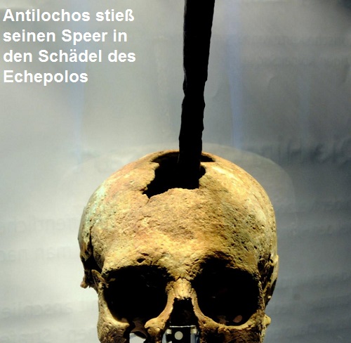 Echepolos (Mythologie): Antilochos stieß ihm seinen Speer in den Schädel Echepo10