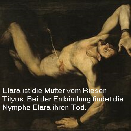 Nymphe Elara (Mythologie): Durch Zeus die Mutter vom Riesen Tityos Elara10