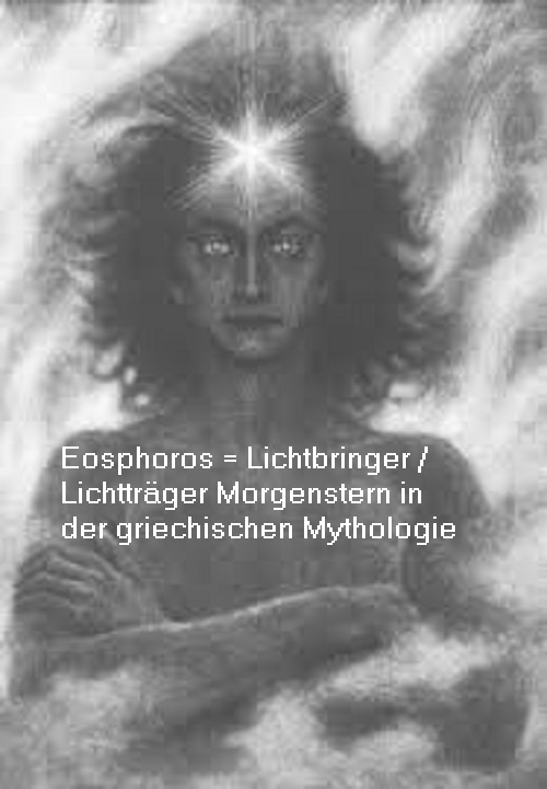 Morgenstern (Mythologie): Jesus, Luzifer, Horus, Phosphoros Eospho10