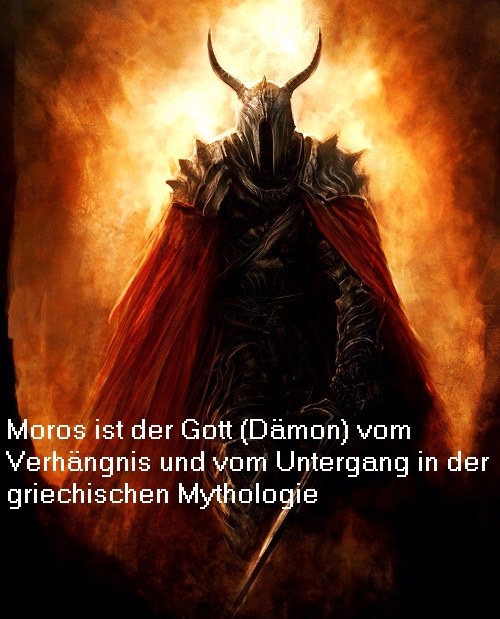 Gott / Dämon Moros (Mythologie): Verhängnis / Untergang Moros10