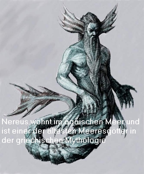 Nereus (Mythologie): Alter Meeresgott, Wohnsitz in der Ägäis Nereus10