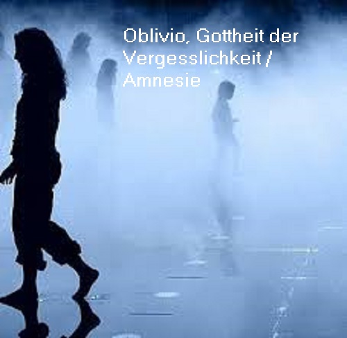 Gottheit Oblivio (Mythologie): Personifizierung der Vergesslichkeit Oblivi10