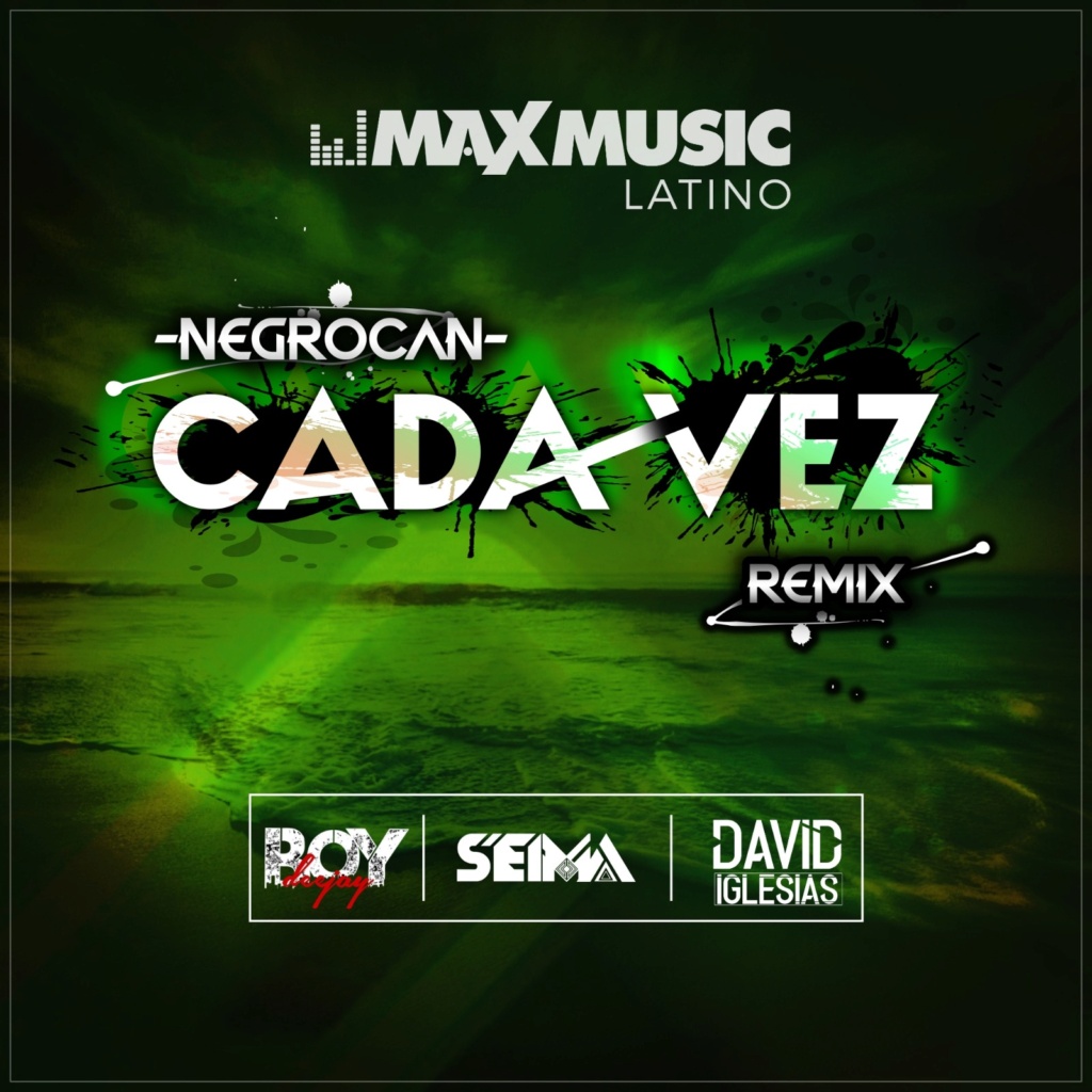 Negrocan - Cada vez (Seimadj, David Iglesias & Boy Deejay Remix)  Img-2011