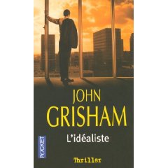 [Grisham, John] L’idéaliste L_idea10