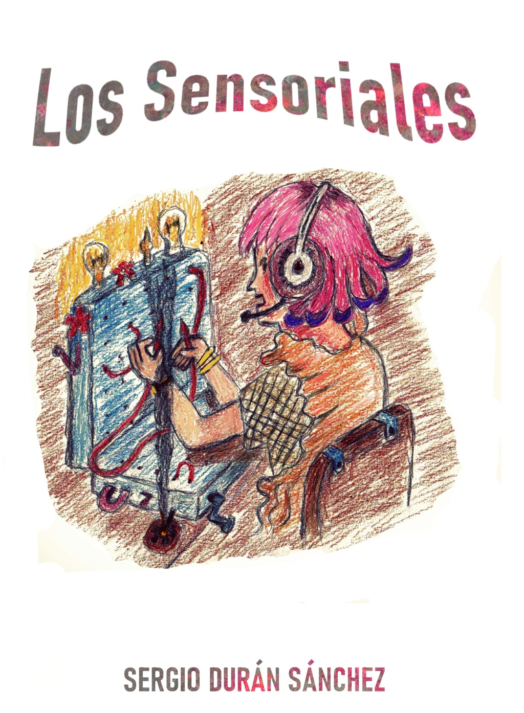 Los Sensoriales Caratu10