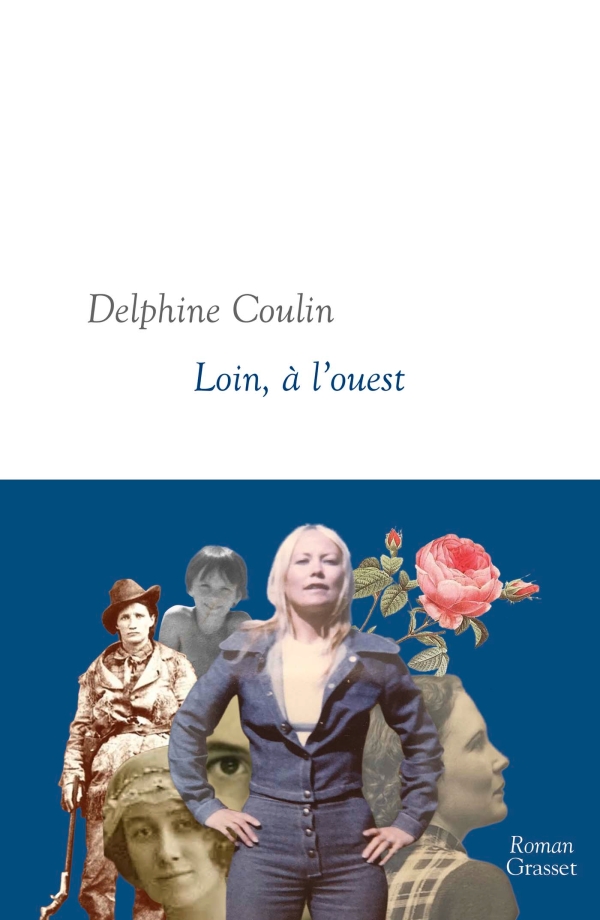 [Coulin, Delphine] Loin, à l'ouest Coulin10