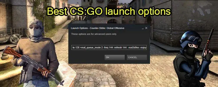 Best CS:GO launch options 2020 for FPS boost & Max Performance Best-c10