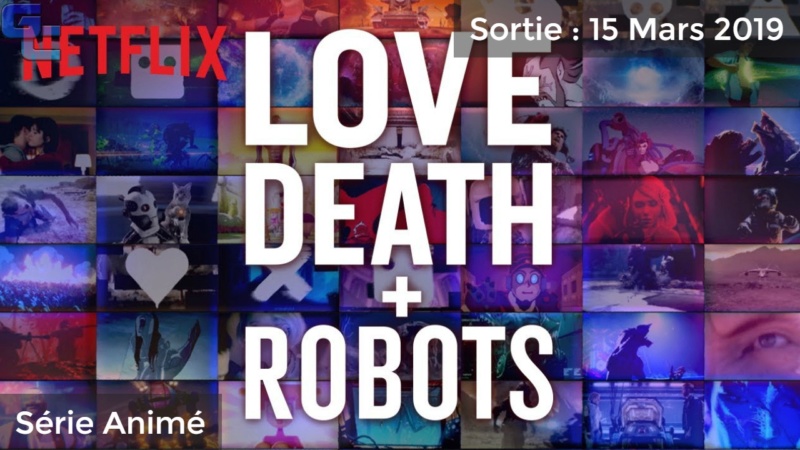 [Séries Animés] Love, Death and Robots, Saison 1 Love_d10