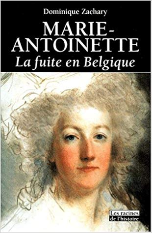 Marie-Antoinette : La Fuite en Belgique 51jtrc10