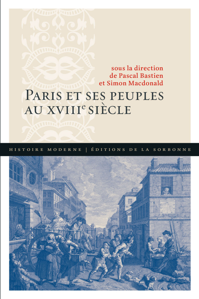 Paris et ses peuples au XVIIIe siècle 9621510