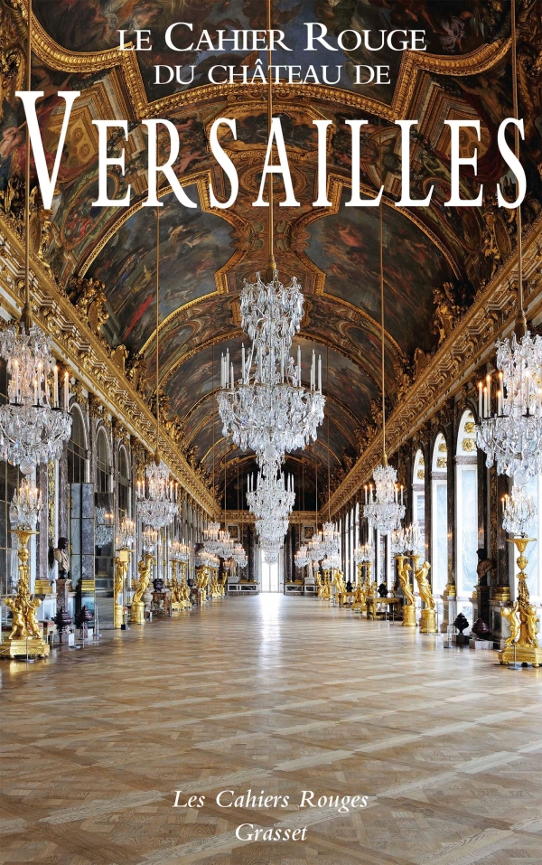 Le Cahier Rouge du château de Versailles 97822410