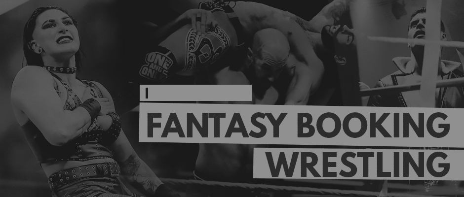 Fantasy Booking Wrestling