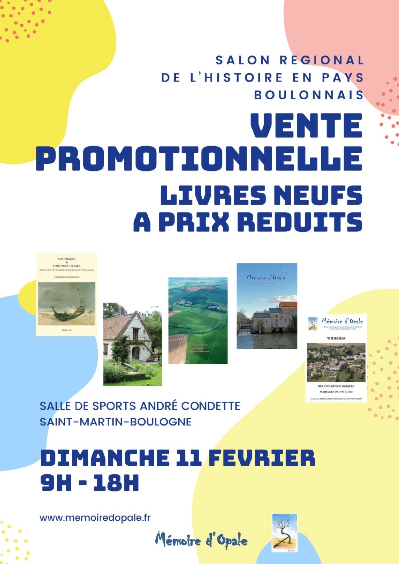 Vente promotionnelle des publications de Mémoire d'Opale du 11 février 2024 Vente-11