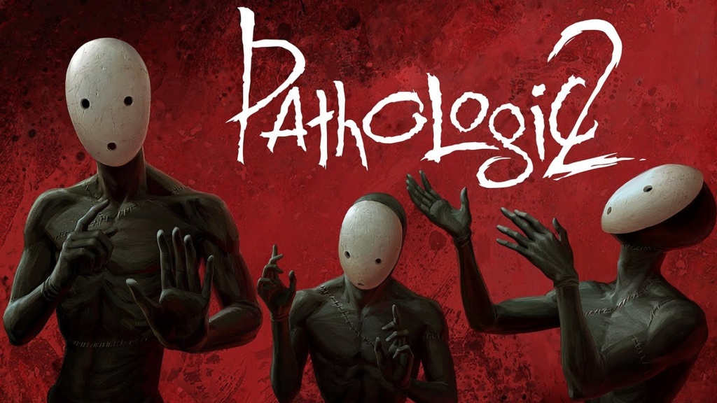 Pathologic 2 [2019] Pathol10