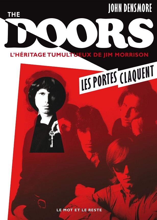 John Densmore The Doors, les portes claquent (ED.Le Mot et Le Reste) Avril 2014 John_d10