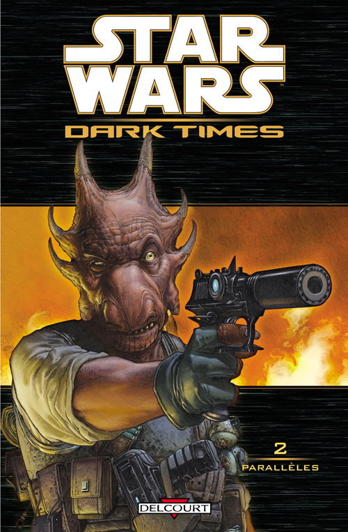 Star Wars Dark Times Tome 02 : Parallèles - DELCOURT Dark_t10