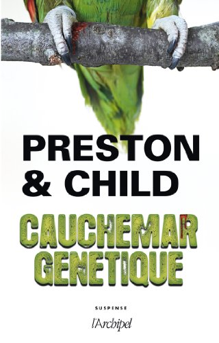[Preston, Douglas & Child, Lincoln] Cauchemar génétique Cauche10