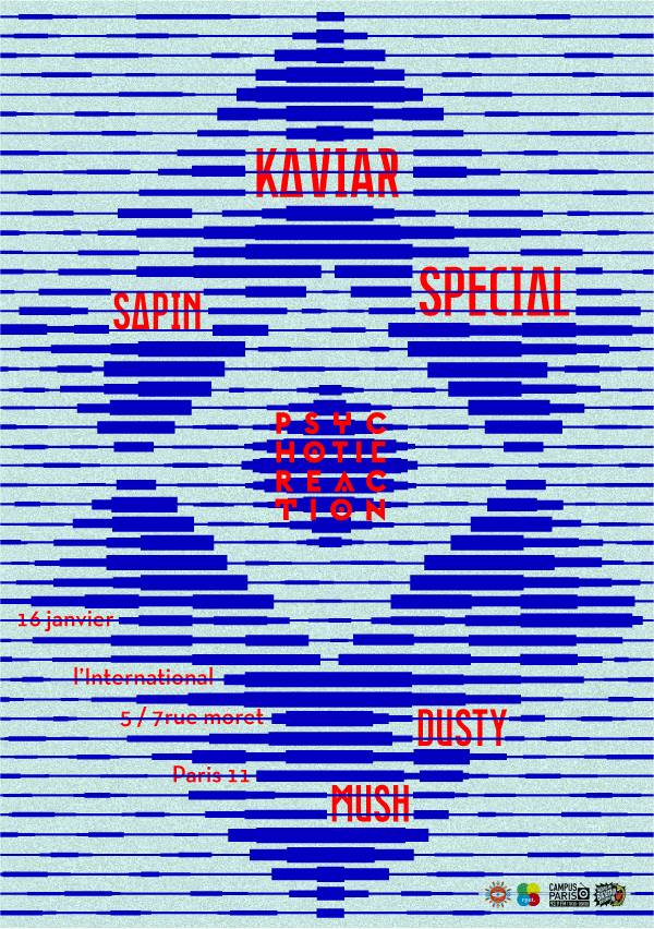 Psychotic Reaction #4 avec Kaviar Special Flyer10