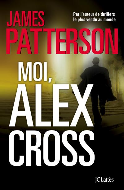 PATTERSON James - Moi Alex Cross 1507-110