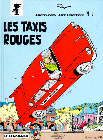 Le film de Benoit Brisefer : les Taxis Rouges Benoit11