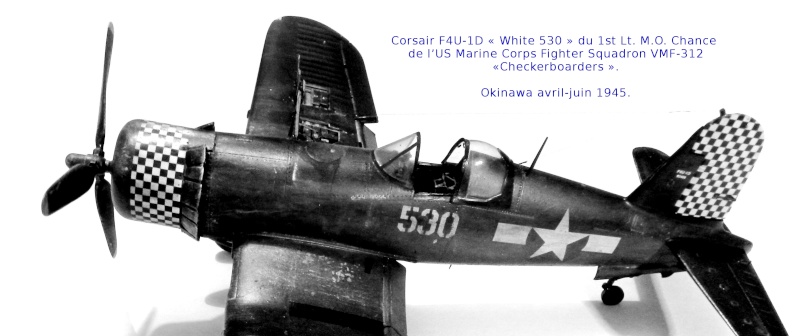 F4U-1D Corsair « White 530 » - VMF-312, Okinawa 1945 00211