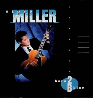 Steve Miller — Born 2B Blue (1988) Folder13