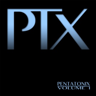 Pentatonix — PTX, Vol. 1 (2012) Front21